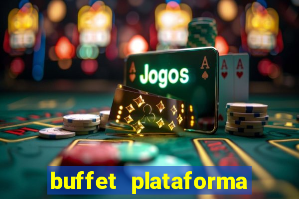 buffet plataforma de jogos